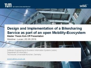 Design and Implementation of a Bikesharing Service as