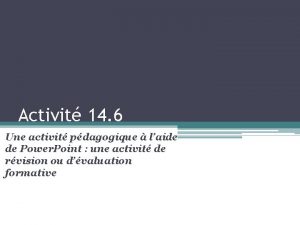 Activit 14 6 Une activit pdagogique laide de