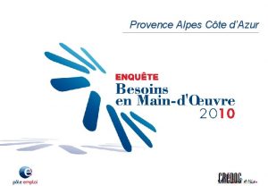 Provence Alpes Cte dAzur Avantpropos Ce rapport prsente