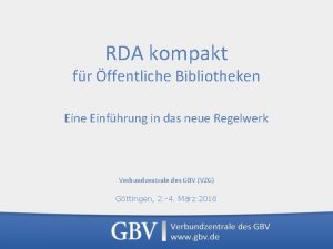 RDA kompakt fr ffentliche Bibliotheken Eine Einfhrung in