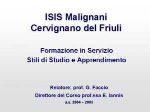 ISIS Malignani Cervignano del Friuli Formazione in Servizio