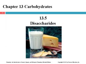 Chapter 13 Carbohydrates 1 13 5 Disaccharides Chemistry