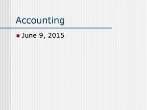 Accounting n June 9 2015 Accounting Jeopardy June