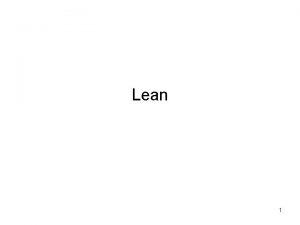 Lean 1 Lean Defined Toyota Production Systems An