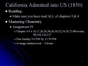 California Admitted into US 1850 l Reading l