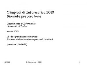 Olimpiadi di Informatica 2010 Giornate preparatorie Dipartimento di