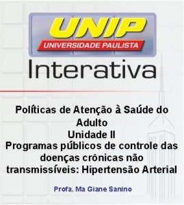 Polticas de Ateno Sade do Adulto Unidade II