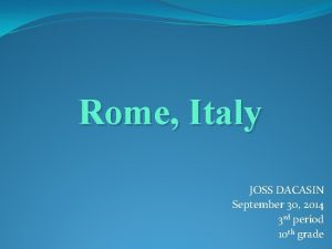 Rome Italy JOSS DACASIN September 30 2014 3