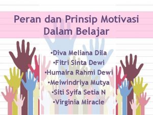 Peran dan Prinsip Motivasi Dalam Belajar Diva Meliana
