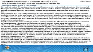 Enfermedad inflamatoria intestinal en paciente VIH A Propsito