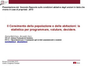 Presentazione del Secondo Rapporto sulle condizioni abitative degli