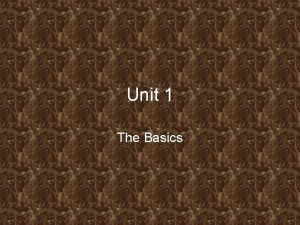 Unit 1 The Basics Anatomy Ana apart Tomy