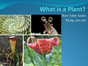 What is a Plant Note Taker Guide for