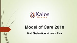 Model of Care 2018 Dual Eligible Special Needs
