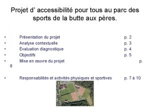 Projet d accessibilit pour tous au parc des