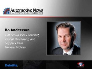 Bo Andersson GM Group Vice President Global Purchasing