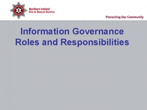 Information Governance Roles and Responsibilities Agenda Board and