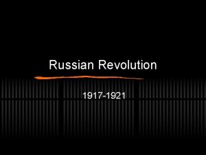 Russian Revolution 1917 1921 Romanov Dynasty Czar Nicholas