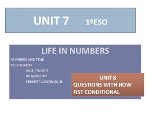 UNIT 7 1ESO LIFE IN NUMBERS AND TIME