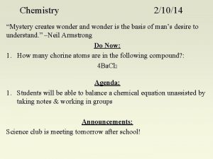 Chemistry 21014 Mystery creates wonder and wonder is