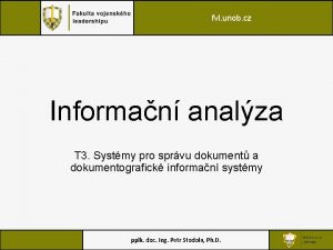 fvl unob cz Informan analza T 3 Systmy