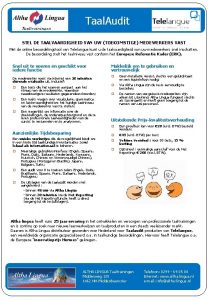 Taal Audit STEL DE TAALVAARDIGHEID VAN UW TOEKOMSTIGE