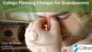 College Planning Changes for Grandparents bb Cozy Wittman