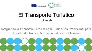 El Transporte Turstico Unidad 5 A Integrando la