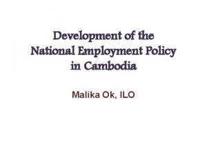 Development of the National Employment Policy in Cambodia
