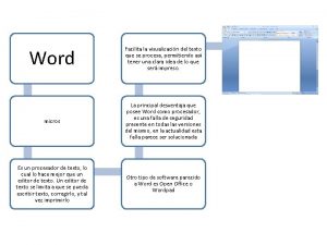 Word Facilita la visualizacin del texto que se
