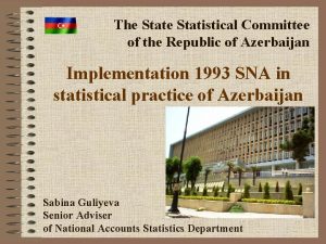 The Statistical Committee of the Republic of Azerbaijan