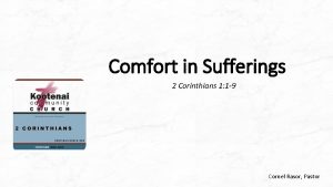 Comfort in Sufferings 2 Corinthians 1 1 9