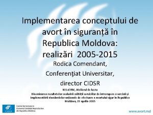 Implementarea conceptului de avort n siguran n Republica