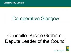 Glasgow City Council Cooperative Glasgow Councillor Archie Graham