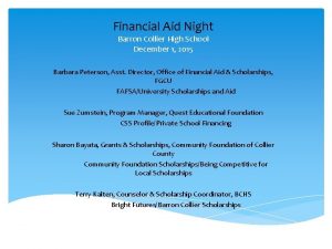 Financial Aid Night Barron Collier High School December