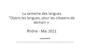 La semaine des langues Osons les langues pour