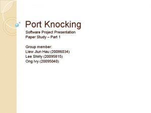 Port Knocking Software Project Presentation Paper Study Part