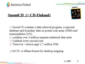 Suomi CD CDFinland Suomi CD contains a data