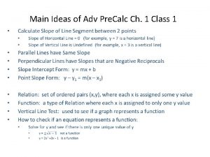 Main Ideas of Adv Pre Calc Ch 1