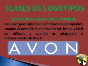 CLASES DE LOGOTIPOS SLO CON EL NOMBRE Los