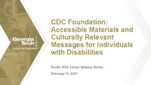 CDC Foundation Accessible Materials and Culturally Relevant Messages