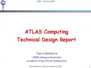 LHCC 29 June 2005 ATLAS Computing Technical Design