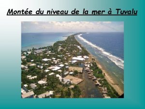 Monte du niveau de la mer Tuvalu Localisation