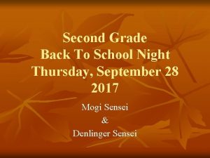 Second Grade Back To School Night Thursday September