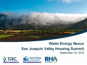Water Energy Nexus San Joaquin Valley Housing Summit