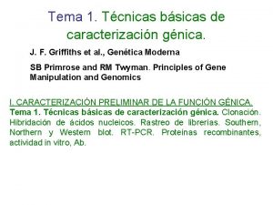 Tema 1 Tcnicas bsicas de caracterizacin gnica J