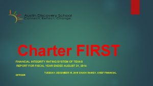 Charter FIRST FINANCIAL INTEGRITY RATING SYSTEM OF TEXAS