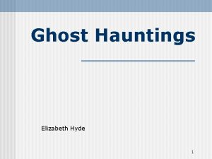 Ghost Hauntings Elizabeth Hyde 1 Haunting Locations Waverly