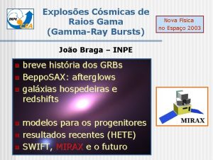 CEA Exploses Csmicas de Raios Gama GammaRay Bursts