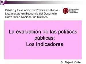 Diseo y Evaluacin de Polticas Pblicas Licenciatura en